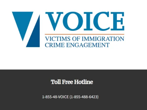 VOICE: Victims of Immigration Crime Engagement. Toll Free Hotline. 1-855-48-VOICE (1-855-488-6423)
